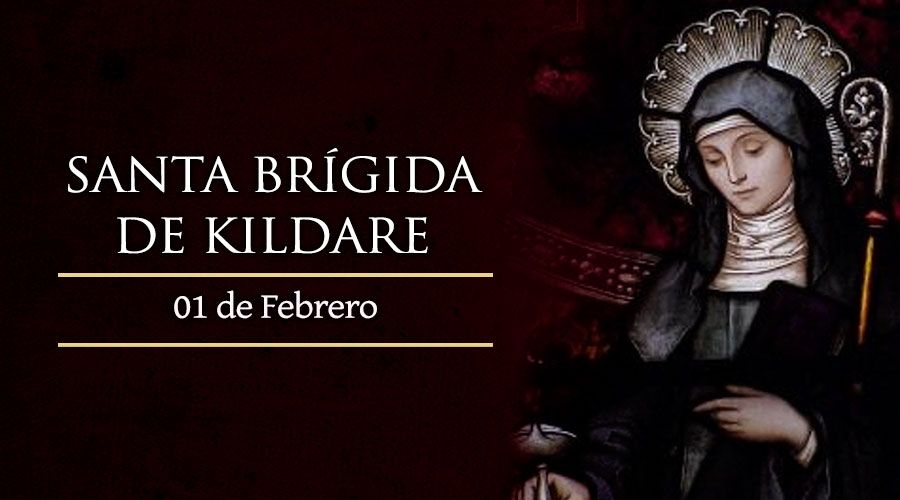 SANTO DEL DÍA || Santa Brígida de Kildare