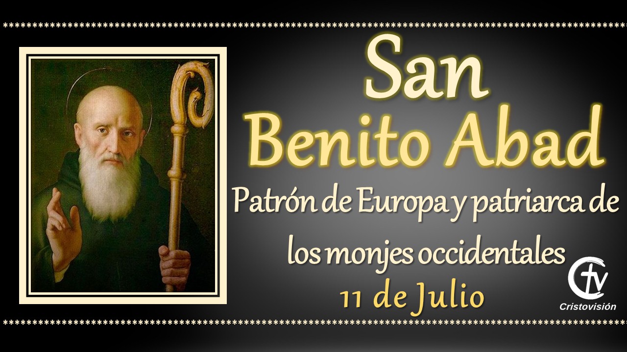 SANTO DEL DÍA || San Benito Abad