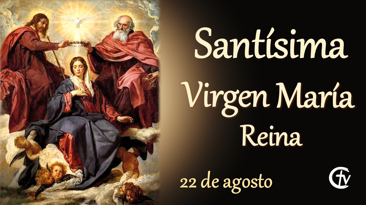 Fiesta de la Santísima Virgen María, Reina