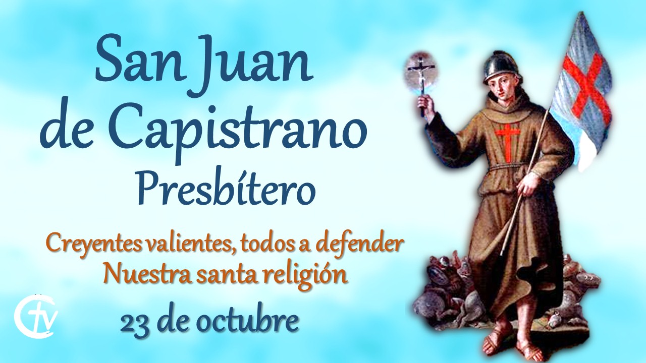 SANTO DEL DÍA || San Juan de Capistrano, Presbítero