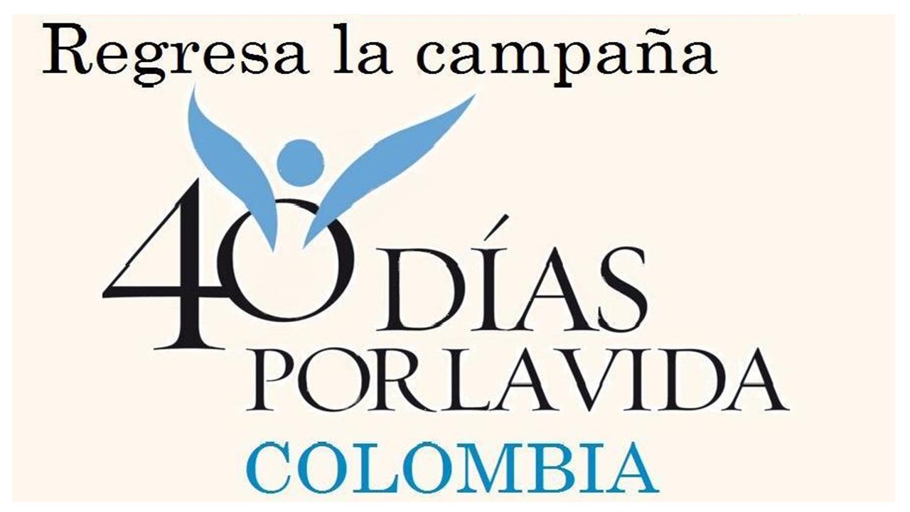 Prepárese para la campaña "40 días por la vida"